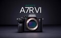 索尼A7R VI即将发布，号称“A1II杀手”