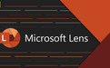 微软 Microsoft Lens 扫描应用今起下架，3 月 9 日后无法使用