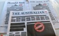 抗议政府限制新闻自由，澳媒集体涂黑头版