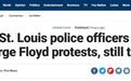 美国圣路易斯抗议活动4名警察中枪，警长：不知该说啥，太可怕