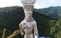 贵州剑河耗资8600万元，打造88米世界最大苗族女神像仰阿莎