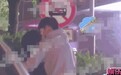 恋爱中？李浩菲付伟伦街边拥吻被拍