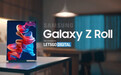 三星申请Galaxy Z Roll商标，暗示将推出卷轴屏手机