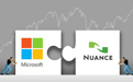 微软160亿美元收购Nuance交易将获欧盟批准 市值一度涨约4700亿