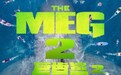 《巨齿鲨2》北美定档23年8月4日 吴京已宣布加盟