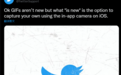 Twitter推特iOS版已支持直接录制GIF图