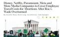 美国禁止堕胎引争议 好莱坞多家影视公司回应