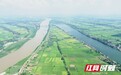 益阳：全面推行“五级”田长制 让耕地保护“实至名归”
