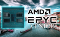 AMD Zen6霄龙首曝：史上第一次16通道内存！2nm工艺？