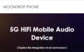 耳机品牌“水月雨”首款手机MIAD01预热：定位5G HiFi移动音频设备