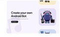 谷歌推出安卓吉祥物定制工具，允许用户随心装扮机器人