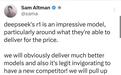 OpenAI阿尔特曼：DeepSeek-R1令人印象深刻，将推出更好的模型