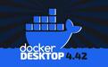 Docker Desktop4.42发布：原生支持IPv6、智能DNS解析、集成MCP Toolkit等