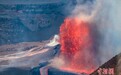 美国夏威夷基拉韦厄火山爆发 岩浆喷涌浓烟弥漫