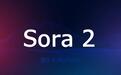 OpenAI Sora 2引发好莱坞IP混战 48小时内从争议到让步