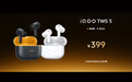 iQOO TWS 5发布：售价399元，60dB降噪，跨生态无缝三连接