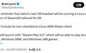 Valve未来VR头显被曝搭载定制Arm XR版SteamOS，转译支持x86游戏