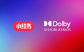 杜比与小红书合作：杜比全景声登陆小红书，视频内容更具沉浸感