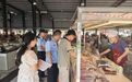 不打招呼、直奔现场！鹰潭余江区多部门联动开展假劣肉制品突击检查