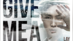 张艺兴·先行曲《<em>Give</em> Me A Chance》MV