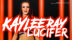 ICW Kay Lee <em>Ray</em> 4th出场音乐Lucifer