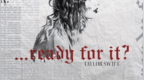 视觉盛宴 霉霉电影级MV …<em>Ready</em> For It？