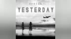 空中快车乐队《<em>Yesterday</em>》首发上线