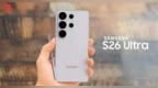 三星Galaxy S26 Ultra宣传材料曝光：相机规格与电池容量尘埃落定