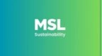 明思力中国成立<em>MSL</em> Sustainability，发力可持续发展传播咨询业务