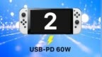 曝任天堂Switch 2游戏掌机配60W充电器，功率比前代提高54%