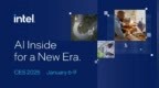 Intel CES 2025前瞻信息汇总：新品不少，AI PC成为关键