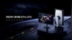 电竞娱乐双旗舰 REDMI G <em>Pro</em> 27U显示器发布