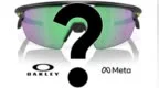 Meta联手Oakley推出智能眼镜 专为运动设计挑战运动相机