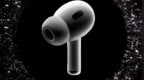 AirPods <em>Pro</em> 2首个固件公开测试版更新 增强通话语音质量