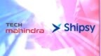 Shipsy与<em>Tech</em> Mahindra建立合作