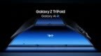 三星发布Galaxy Z TriFold：G字型三折叠设计 10英寸主屏搭配6.5英寸外屏