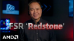 AMD FSR史上最大更新！Redstone正式发布：支持200+