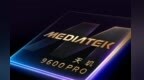 MediaTek发布天玑9600 Pro与天玑9600M：AI原生架构，2纳米工艺