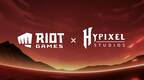 游戏公司合体：拳头 Riot 宣布收购 Hypixel Studios