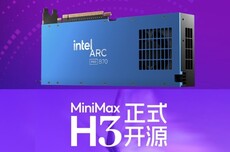 继DeepSeek后 英特尔锐炫Pro B70适配MiniMax H3：抢占AI视频商机