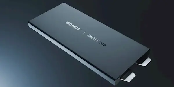 循环寿命超10万次 曾轰动全球的Donut全固态电池被证实造假!实际为锂电池