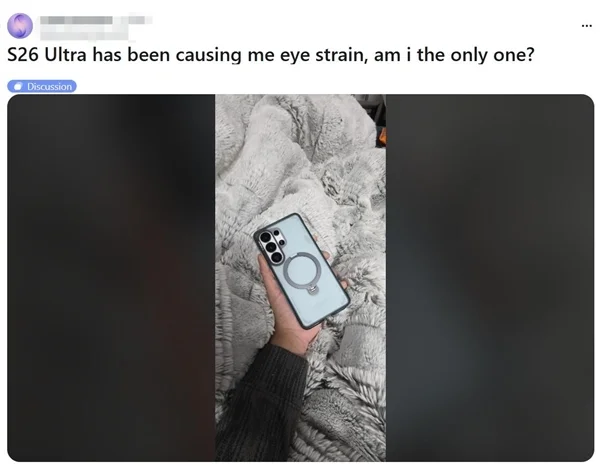 万元机皇越用越难受！三星Galaxy S26 Ultra让用户头晕恶心：直接劝退