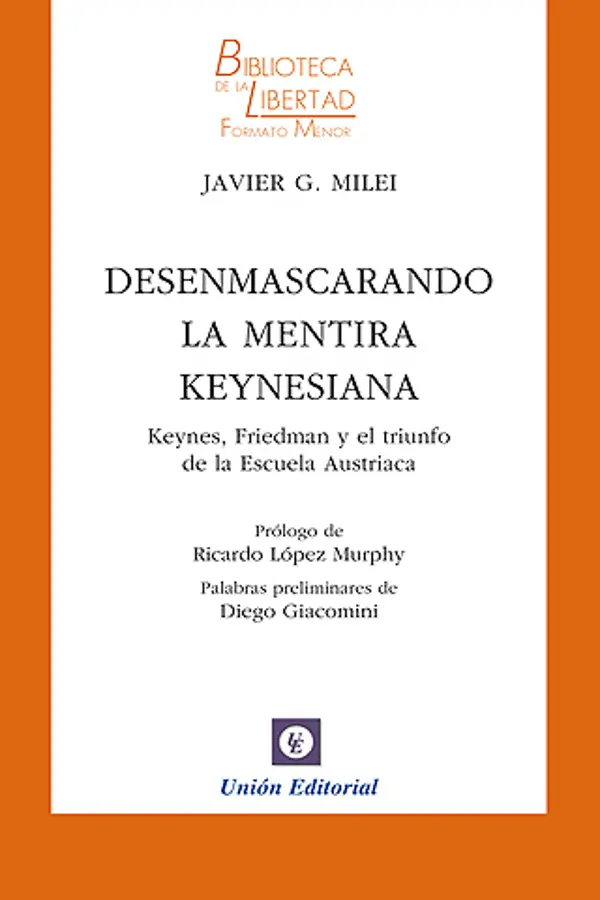 ▎米莱2018年出版的书：《揭露凯恩斯主义谎言：凯恩斯、弗里德曼和奥地利学派的胜利》。