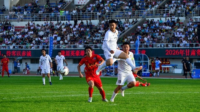 陇超联赛：嘉峪关险胜张掖