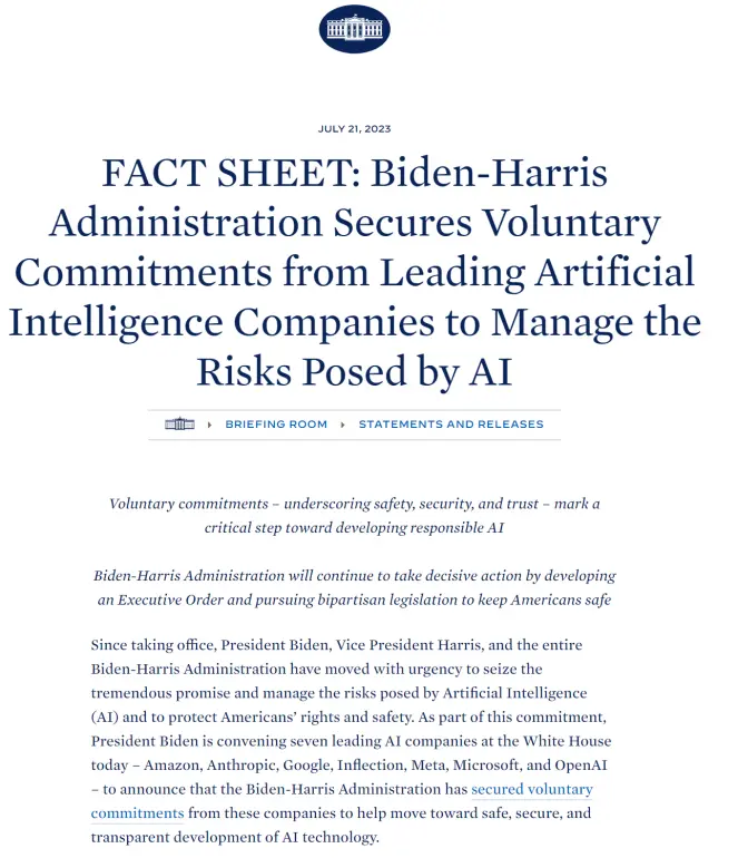 同时，白宫呼吁七家领先的人工智能公司同意自愿保护未发布的模型权重。模型权重相当于人工智能模型的“秘密武器”，其他人能够通过修改模型权重，在没有保障措施的情况下在新系统中重新创造他们的能力。