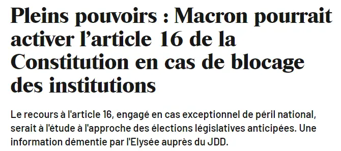 ▲ 马克龙可能将启动《宪法》第16条。（法国《星期日周报》报道截图）